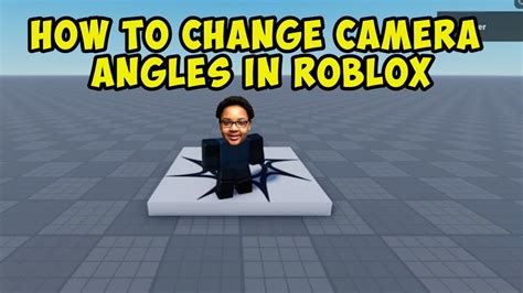 how to change camera angle on roblox computer