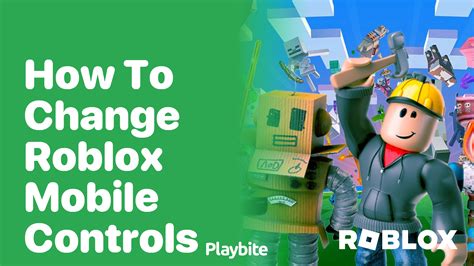 how to change controls on roblox mobile