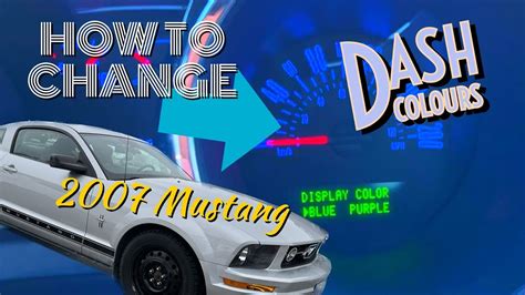 how to change dash light color on 2007 mustang