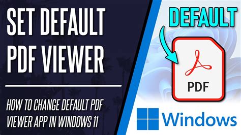 how to change default pdf viewer in windows 11