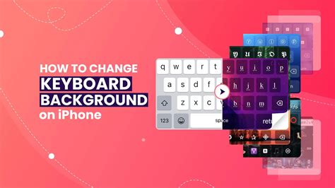 how to change keyboard background on iphone