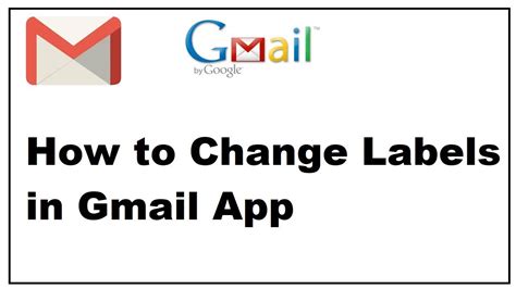 how to change label name in gmail app