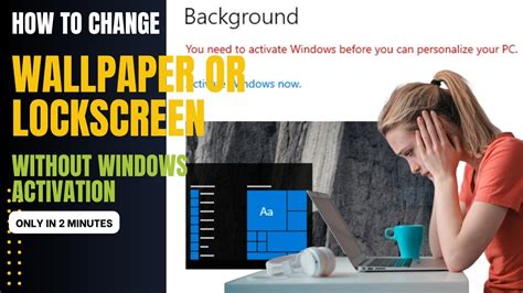 how to change lock screen windows 10 without activation