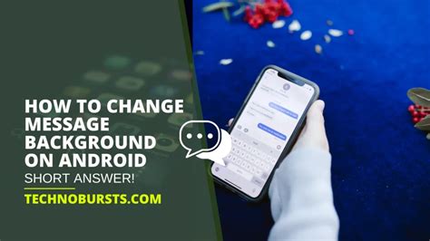 how to change messages background on android