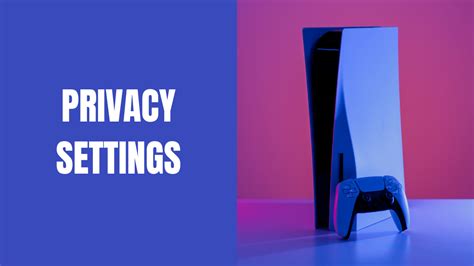 how to change privacy settings on ps5