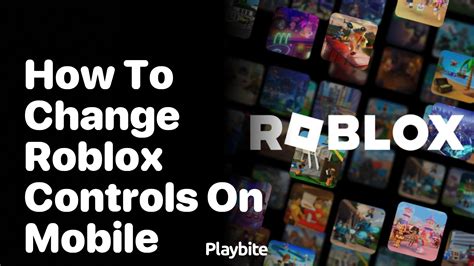 how to change roblox controls on mobile