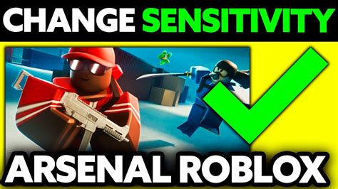 how to change sensitivity in arsenal roblox mobile