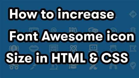 how to change size of icon in css