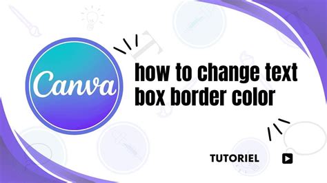 how to change text box outline color in canva