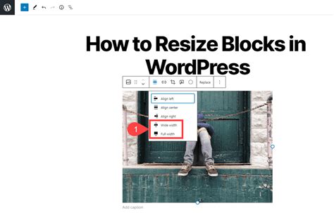 how to change the size of a block in wordpress