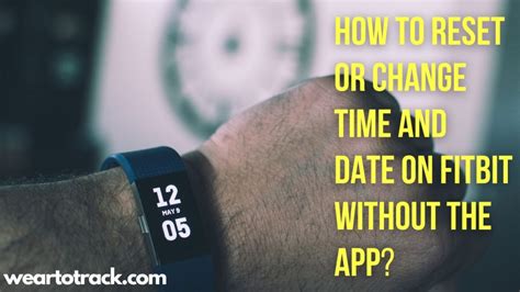 how to change time and date on fitbit without app iphone