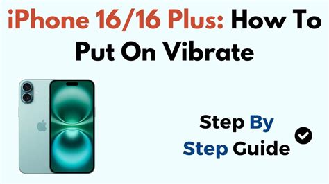 how to change vibration on iphone 16 plus