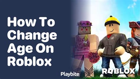 how to change your age on roblox mobile