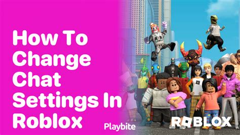 how to change your chat settings in roblox xbox