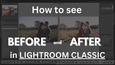 how to check before and after in lightroom classic