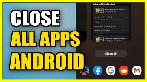 how to close running apps on an android phone