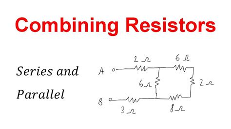 how to combine resistors in series and parallel