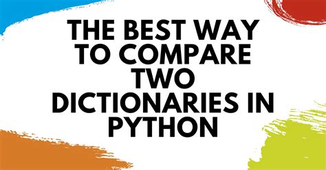 how to compare two dictionaries values in python