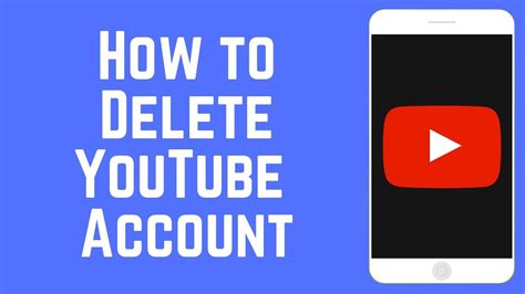 how to completely delete a youtube account