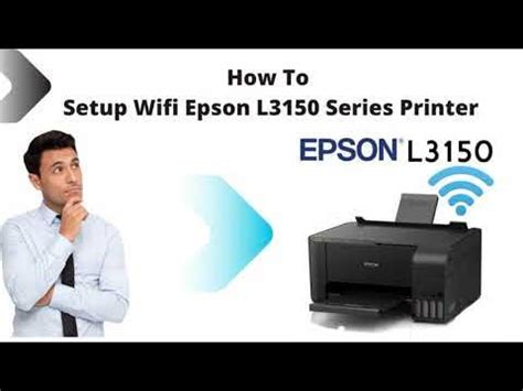 how to connect epson l3150 printer to wifi router