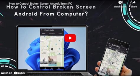 how to control phone with broken screen from pc