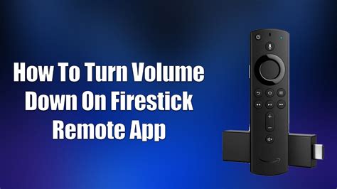 how to control volume on firestick app without remote