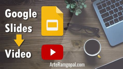 how to convert google slides to youtube video