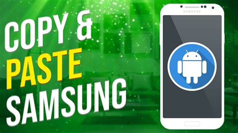 how to copy and paste on phone samsung