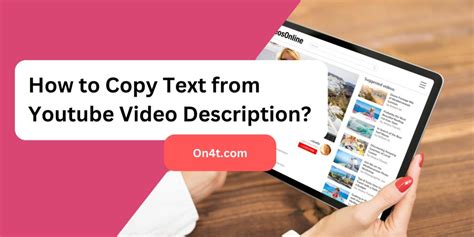 how to copy text from youtube description