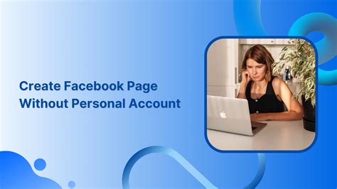 how to create a fb page without fb account