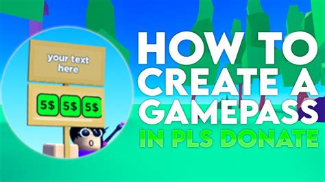 how to create a game pass on roblox for pls donate