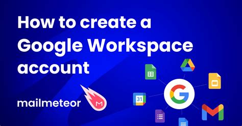 how to create a google workspace