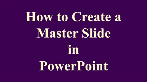 how to create a master slide in powerpoint