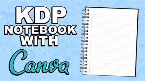 how to create a notebook in canva for amazon kdp