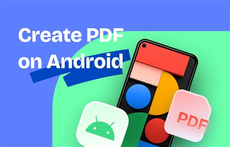 how to create a pdf on an android