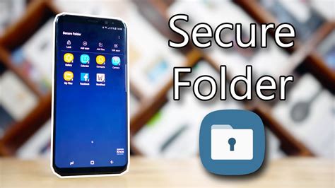 how to create a secure folder on android phone