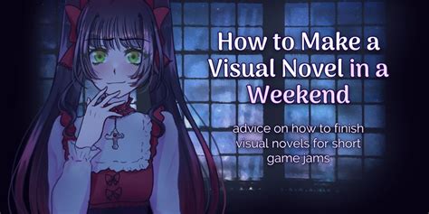 how to create a visual novel reddit