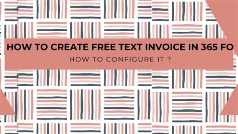 how to create free text invoice in d365