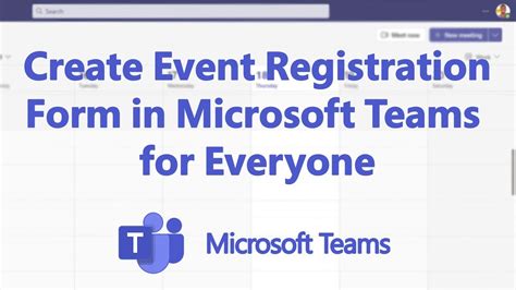 how to create registration form in ms teams