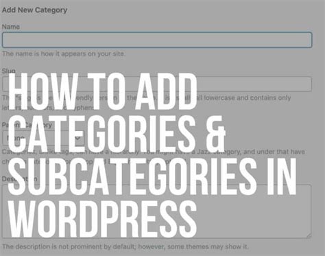 how to create sub categories in wordpress