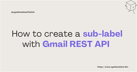 how to create sub labels in gmail