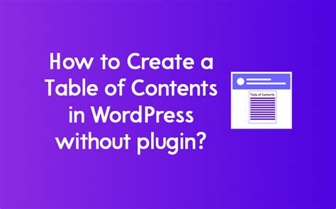 how to create table of contents in wordpress without plugin