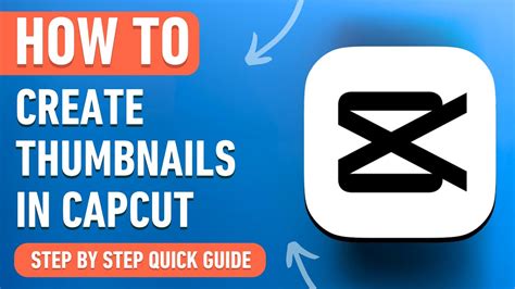 how to create youtube thumbnail on capcut