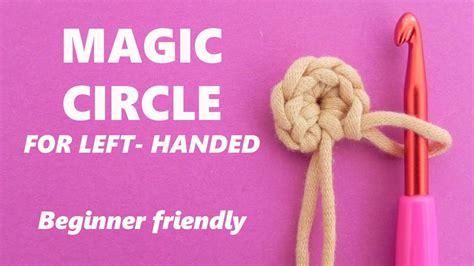 how to crochet a circle for beginners left handed