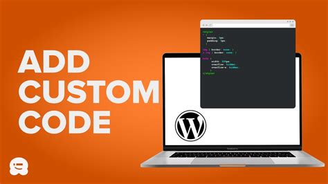 how to custom code in wordpress