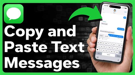 how to cut and paste a text message