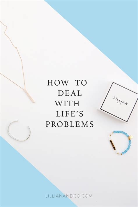 how to deal problems in life