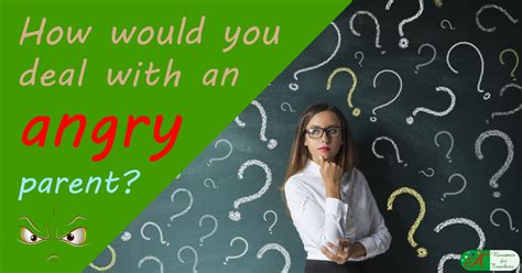 how to deal with an angry parent interview question