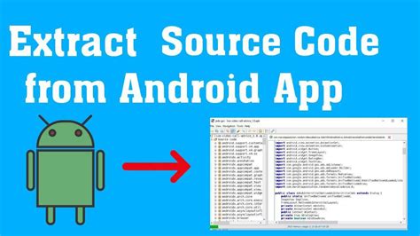 how to decompile apk file and get source code