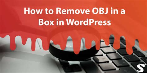 how to delete a box in wordpress
